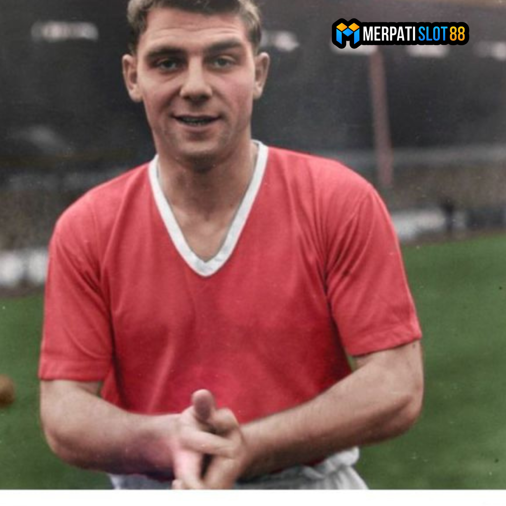 SEJARAH duncan edwards